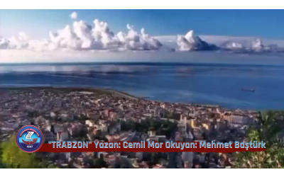 "Trabzon" Şiiri