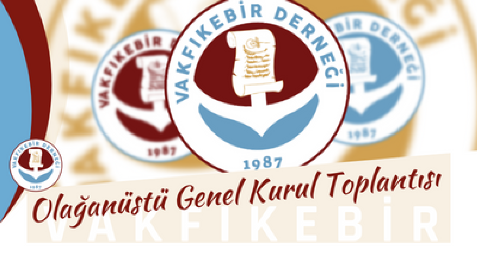 Olağanüstü Genel Kurul Çağrısı