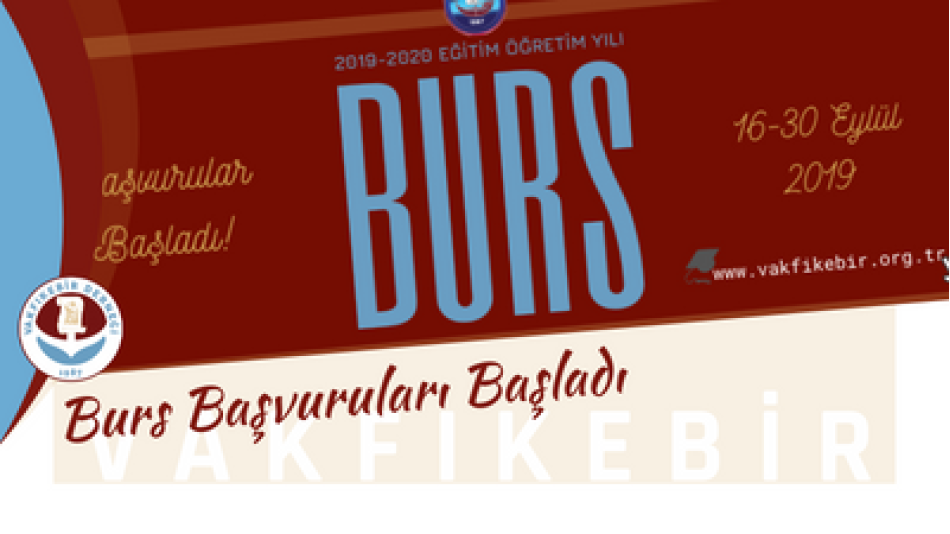 BURS BAŞVURULARI BAŞLADI