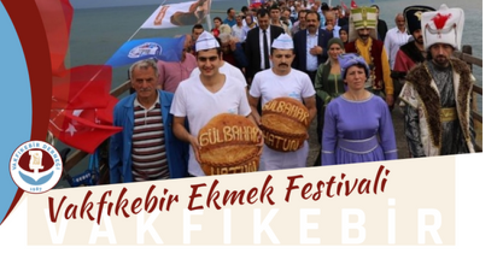 Vakfıkebir Ekmek Festivali